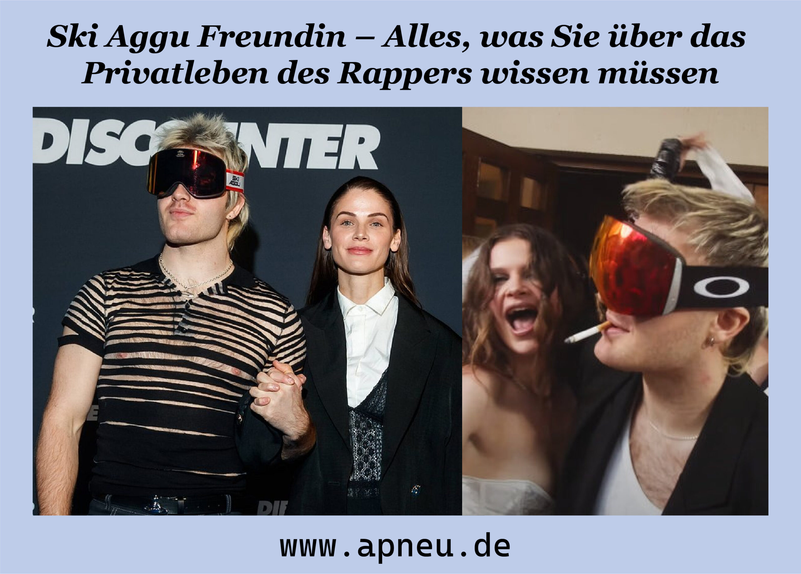 Ski Aggu Freundin – Alles, was Sie über das Privatleben des Rappers wissen müssen